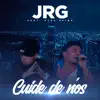 JRG - Cuide de Nós (feat. alex spina) - Single